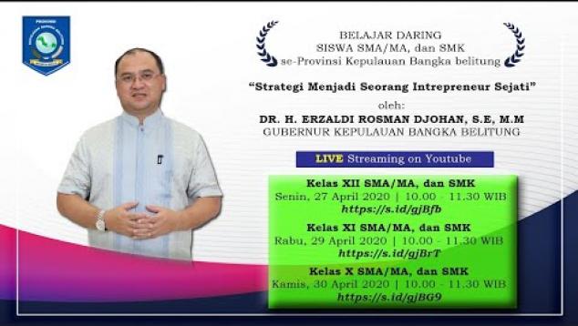 Embedded thumbnail for Belajar Daring Siswa SMA/MA, SMK (Kelas X) se-Provinsi Kep. Bangka Belitung bersama Gubernur